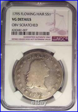 1795 Flowing Hair Silver Dollar ($1 Coin) Certified NGC VG Detail Rare Coin