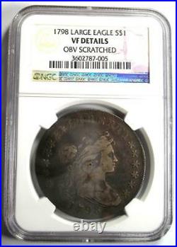 1798 Draped Bust Silver Dollar $1 Certified NGC VF Details Rare Coin