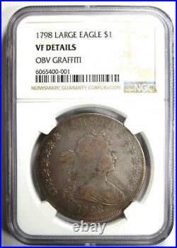 1798 Draped Bust Silver Dollar $1 Coin Certified NGC VF Details Rare