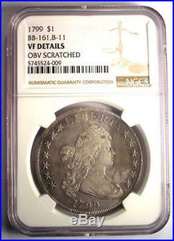 1799 Draped Bust Silver Dollar $1 Coin BB-161 B-11 NGC VF Detail Rare