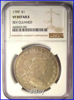 1799 Draped Bust Silver Dollar $1 Coin Certified NGC VF Detail Near XF