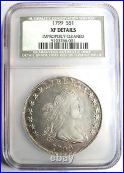 1799 Draped Bust Silver Dollar $1 Coin Certified NGC XF Details (EF, NCS)