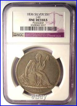 1836 Gobrecht Silver Dollar $1 Coin (Judd-60, J-60, Original) NGC Fine Details