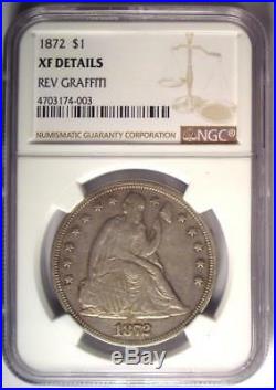 1872 Seated Liberty Silver Dollar $1 NGC XF Details Rare Certified Coin