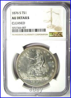 1876-S Trade Silver Dollar T$1 Certified NGC AU Details Rare Coin Near MS