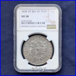 1878 $1 7 TF Tail Feathers Reverse of 1879 Silver Dollar NGC AU58. AM