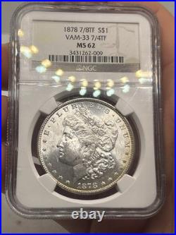 1878 7/8TF Morgan Silver Dollar VAM-33 7/4TF $1 NGC MS62! Rare Coin