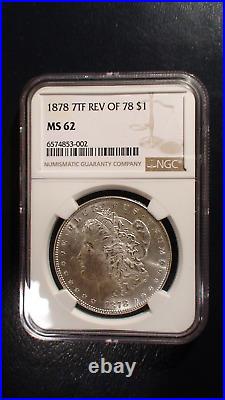 1878 7TF REVERSE OF 78 MORGAN SILVER DOLLAR NGC MS62 $1 Coin PRICED TO SELL