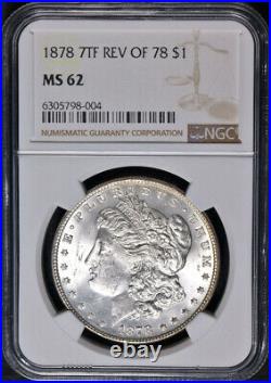 1878-P 7TF Rev 78 Morgan Silver Dollar NGC MS62 Blast White Superb Eye Appeal