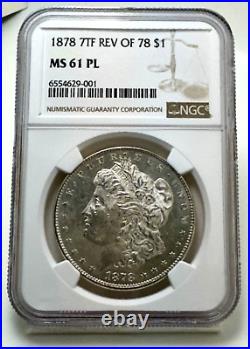 1878 Reverse of 78 Morgan Silver Dollar MS 61 PL (NGC), Bright White