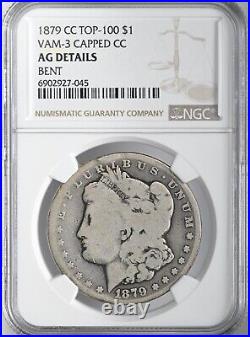 1879-cc $1 Morgan Silver Dollar Ngc Ag Details Bent #6902927-045 Vam-3 Capped