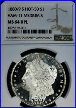 1880/9 S Morgan Silver Dollar NGC MS64DPL DMPL HOT-50 VAM11 Med S Strong Cameo