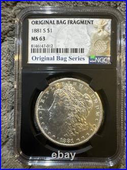 1881-S Morgan Silver Dollar NGC MS 63 Original Bag Fragment