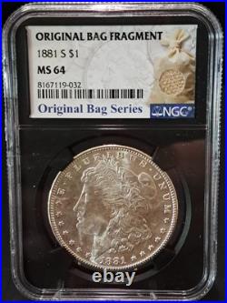 1881 S Morgan Silver Dollar NGC MS-64 BAG FRAGMENT
