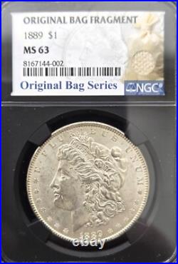 1889-P Morgan Silver Dollar $1 NGC MS63 Original Bag Fragment