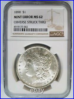 1890 Silver Morgan Dollar NGC MS 62 Struck Thru Strike Through Mint Error Coin