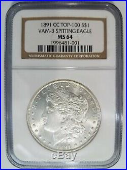 1891 CC Morgan Silver Dollar NGC MS 64 VAM 3 Spitting Eagle Mint Error Top 100