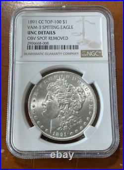 1891-CC VAM-3 Spitting Eagle Top-100 $1 Morgan Silver Dollar NGC UNC DETAILS