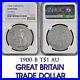 1900-B-Great-Britain-SILVER-Trade-Dollar-NGC-AU-Details-CLEANED-Bombay-01-omyo