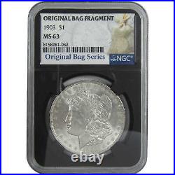 1903 Morgan Dollar MS 63 NGC Silver Original Bag Fragment SKUI16405