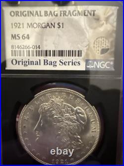 1921 Morgan Dollar MS 64 NGC Silver Original Bag Fragment