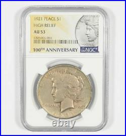 AU53 1921 Peace Silver Dollar High Relief 100th Anniversary NGC 7034