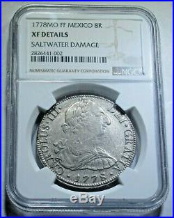 Shipwreck NGC XF Details 1778 Mexico Silver 8 Reales Antique Dollar Pirate Coin